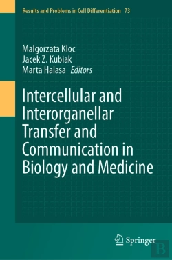 Bertrand.pt - Intercellular And Interorganellar Transfer And Communication In Biology And Medicine