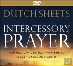 Bertrand.pt - Intercessory Prayer Â€“ How God Can Use Your Prayers To Move Heaven And Earth