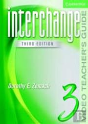 Interchange Video Teacher'S Guide 3