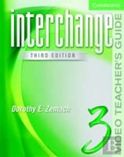 Interchange Video Teacher'S Guide 3