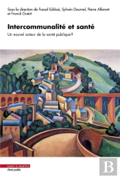 Intercommunalité Et Santé : Un Nouvel Acteur De La Santé Publique ?