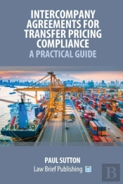 Intercompany Agreements For Transfer Pricing Compliance: A Practical Guide