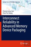 Interconnect Reliability In Advanced Memory Device Packaging