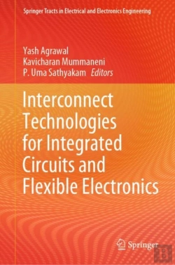 Bertrand.pt - Interconnect Technologies For Integrated Circuits And Flexible Electronics