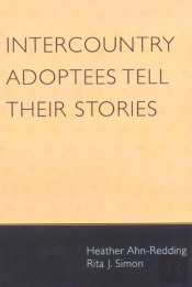 Intercountry Adoptees Tell Their Stories