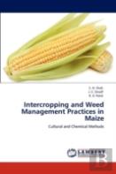 Intercropping And Weed Management Practices In Maize