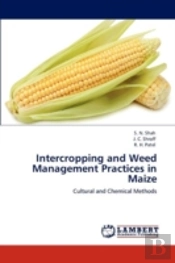 Intercropping And Weed Management Practices In Maize