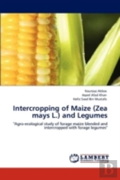 Intercropping Of Maize (Zea Mays L.) And Legumes