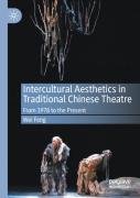 Intercultural Aesthetics In Traditional Chinese Theatre