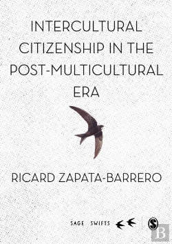 Bertrand.pt - Intercultural Citizenship In The Post-Multicultural Era