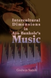 Intercultural Dimensions In Ayo Bankole'S Music