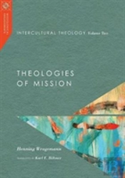 Intercultural Theology Volume Two