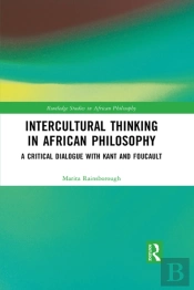 Intercultural Thinking In African Philosophy