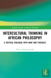 Intercultural Thinking In African Philosophy