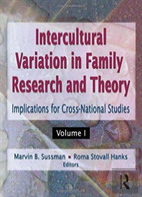 Intercultural Variation In Family Research And Theory