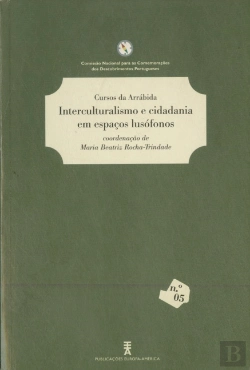 Bertrand.pt - Interculturalismo e Cidadania em Espaços Lusófonos