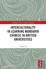 Interculturality In Learning Mandarin Chinese In British Universities