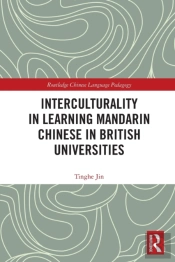 Interculturality In Learning Mandarin Chinese In British Universities