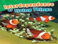 Interdependence Of Living Things