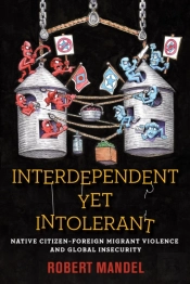 Interdependent Yet Intolerant