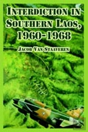 Interdiction In Southern Laos, 1960-1968