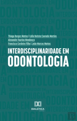 Bertrand.pt - Interdisciplinaridade Em Odontologia