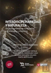Interdisciplinariedad Y Naturaleza Un Acercamiento De La Filosofía A La Biología, Y Viceversa
