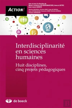 Bertrand.pt - Interdisciplinarite En Sciences Humaines Huit Disciplines, Cinq Projets Pedagogiques
