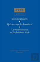 Interdisciplinarity, Qu'Est-Ce Que Les Lumieres?, La Reconnaissance Au Xviiie Siecle, History Of Art, History Of Ideas