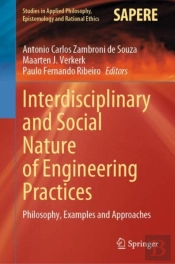 Interdisciplinary And Social Nature Of Engineering Practices