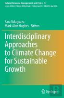 Interdisciplinary Approaches To Climate Change For Sustainable Growth