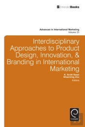 Interdisciplinary Approaches To Product Design, Innovation, & Branding In International Marketing