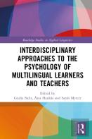 Interdisciplinary Approaches To The Psychology Of Multilingual Learners And Teachers