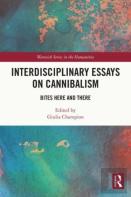 Interdisciplinary Essays On Cannibalism