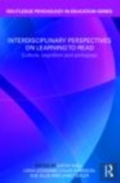 Interdisciplinary Perspectives On Learning To Read