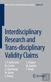 Interdisciplinary Research And Trans-Disciplinary Validity Claims