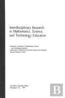 Interdisciplinary Research In Mathematics, Science, And Technology Education