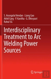 Interdisciplinary Treatment To Arc Welding Power Sources