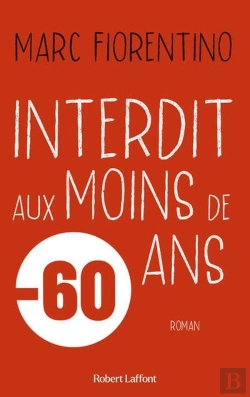 Bertrand.pt - Interdit Aux Moins De 60 Ans