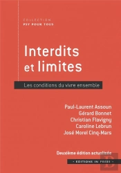 Interdits Et Limites : Les Conditions Du Vivre Ensemble (2e Édition)