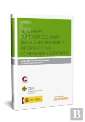 Interes Superior Del Niño En La Jurisprudencia Internaciona