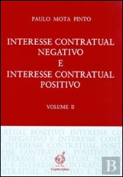 Interesse Contartual Negativo e Interesse Contratual Positivo - Volume II