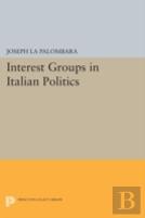 Interest Groups In Italian Politics