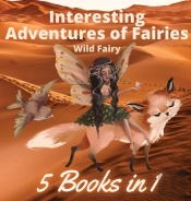 Interesting Adventures Of Fairies