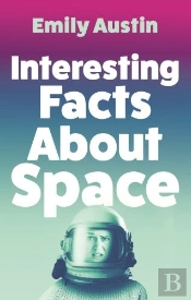 Interesting Facts About Space