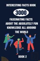 Interesting Facts Book