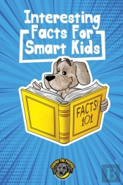 Interesting Facts For Smart Kids