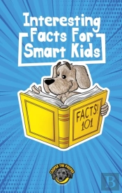 Interesting Facts For Smart Kids