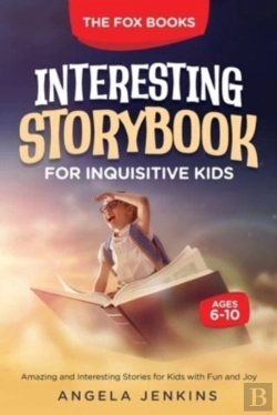 Bertrand.pt - Interesting Storybook For Inquisitive Kids Ages 6-10