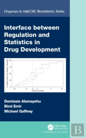 Interface Between Regulation And Statistics In Drug Development